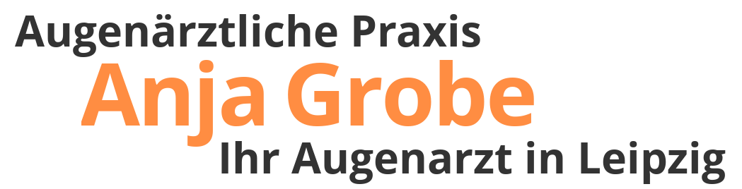 Augenarzt Leipzig Grünau | Praxis Anja Grobe